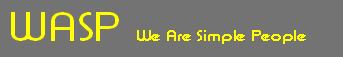 WASP We Are Simple People